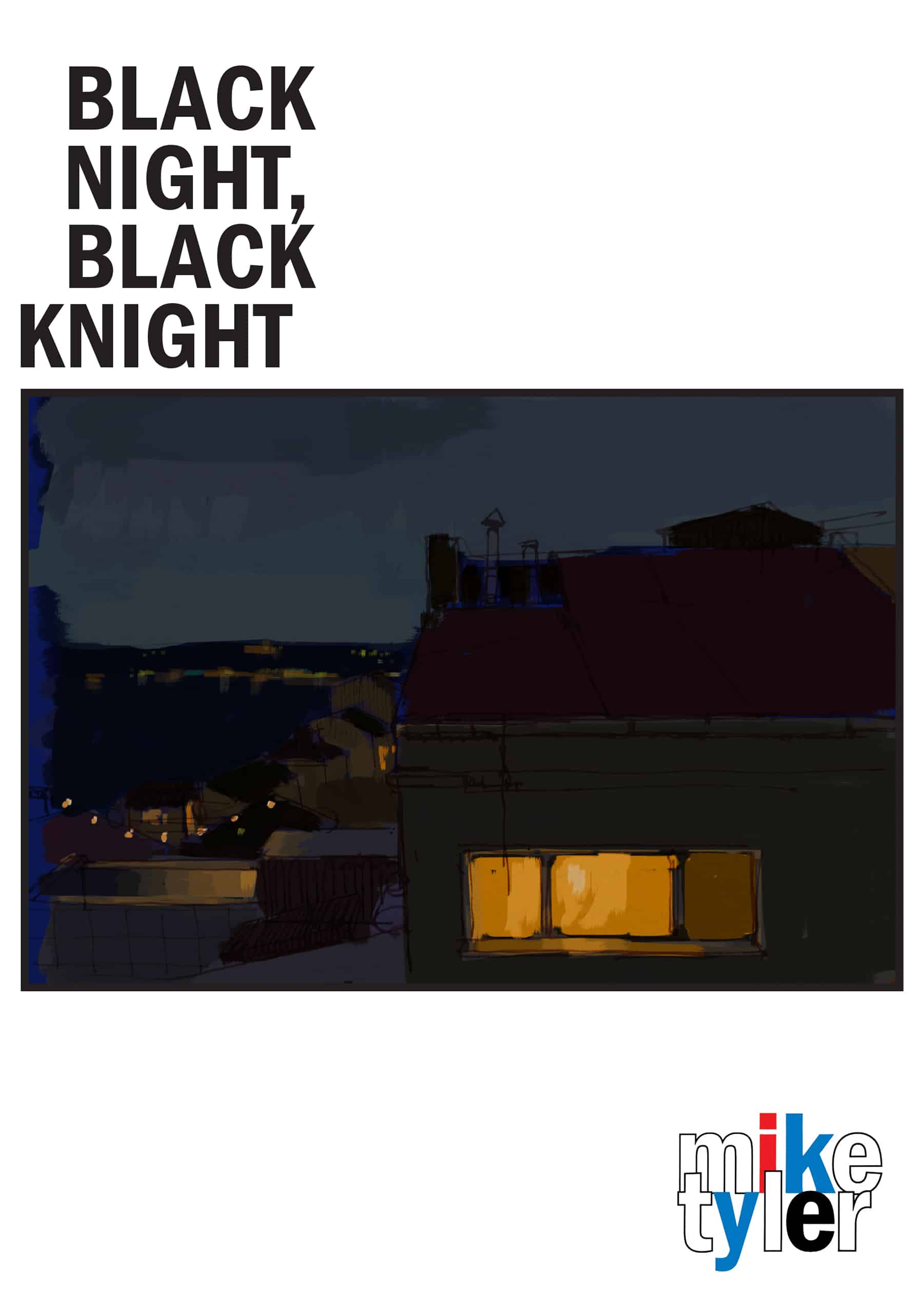 BLACK NIGHT, BLACK KNIGHT