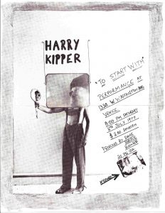 Harry Kipper performance july 17 1977 - some serious business