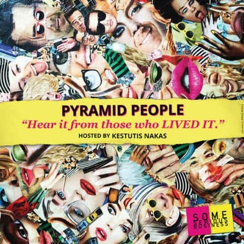 Pyramid People - a podcast by Kestutis Nakas about the Pyramid Cocktail Loung